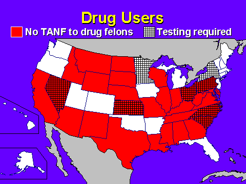 Many recipients are drug users and are often serious addicts.  The new law requires states to deny TANF benefits to drug felons, although they may opt out of this requirement (13 states have opted out).  States are permitted to require drug testing as a prerequisite for receiving welfare, but only 8 states do so (under varying circumstances).